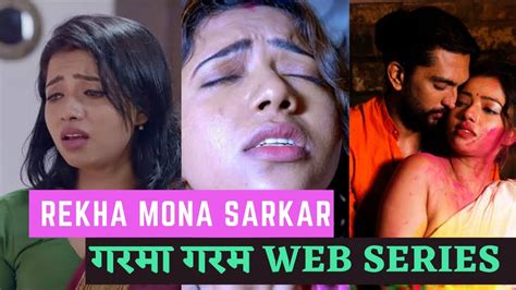 Rekha Mona Sarkar Best Web Series Part Top Rekha Mona Sarkar