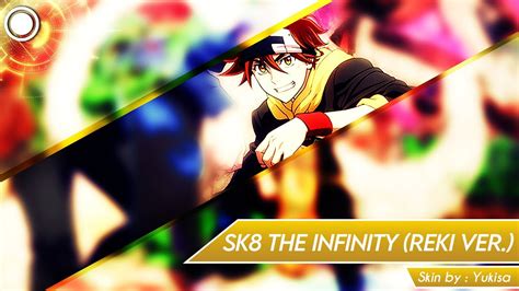 Osu Skins Showcase Sk8 The Infinity Reki Ver Std Only Youtube