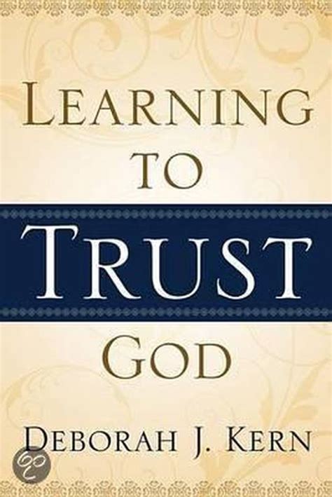 Learning To Trust God Ebook Deborah J Kern 9781414126227 Boeken