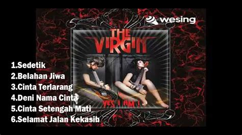 The Virgin Lagu Jaman Dulu The Virgin Youtube