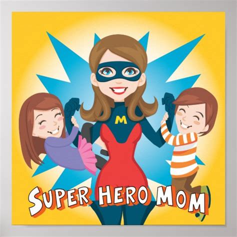 Super Hero Mom Poster Zazzle