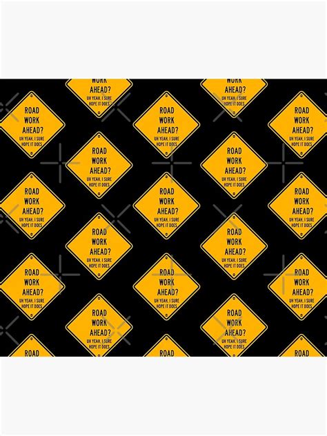 Road Work Ahead Throw Blanket By Tee St0ry Redbubble