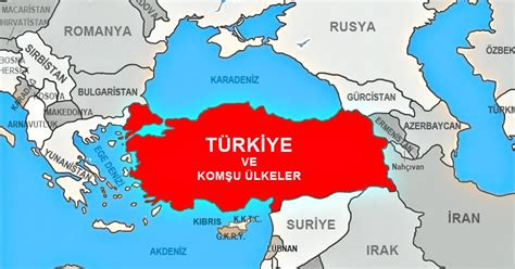 Türkiye ile ilgili haber, analiz ve yorumlar… Türkiye'ye Komşu ve Yakın Ülkeler Haritası - Laf Sözlük