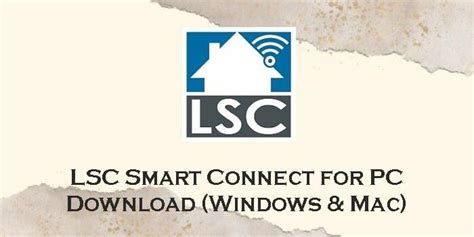 Download Lsc Smart Connect For Pc Windows 111087 And Mac