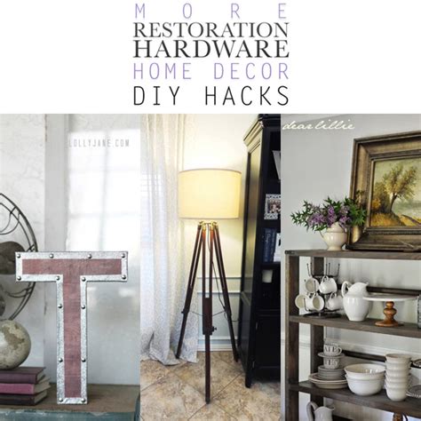 Share your voice on resellerratings.com. More Restoration Hardware Home Decor DIY Hacks - The ...