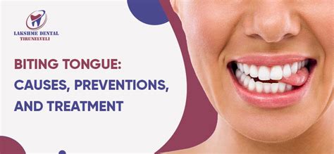 Biting Tongue Causes Preventions And Treatments