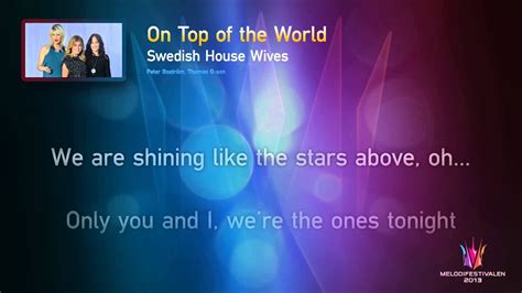 Swedish House Wives On Top Of The World On Screen Lyrics Youtube