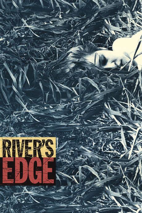 ‎rivers Edge 1986 Directed By Tim Hunter • Reviews Film Cast • Letterboxd