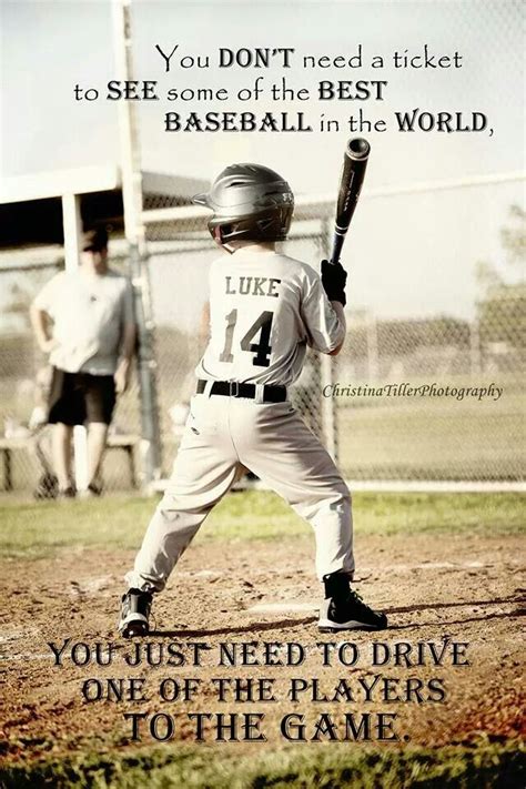 Little league baseball is a very good thing because it keeps the parents off the streets. Little League Baseball Quotes Inspirational. QuotesGram