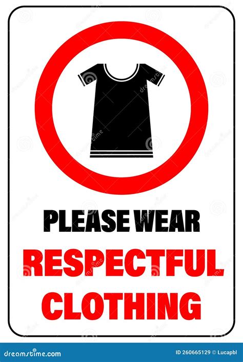 Please Wear Respectful Clothing Warning Sign Stock Vector