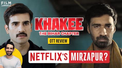 Khakee The Bihar Chapter Web Series Review Streaming On Netflix India