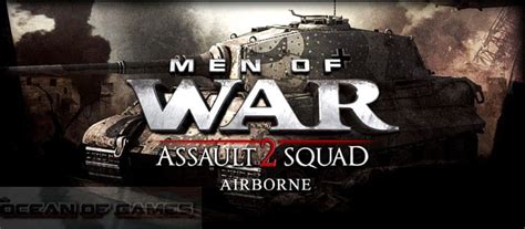 Why do i always have problems? Men Of War Assault Squad 2 Airborne Free Download - PC Games
