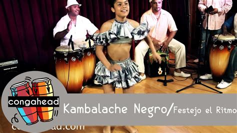 Kambalache Negro Performs Festejo El Ritmo Youtube