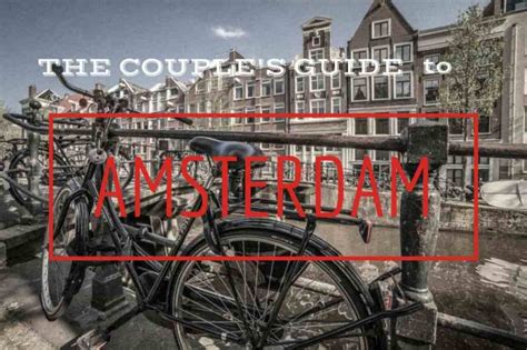 the top romantic things to do in amsterdam