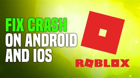 How To Fix Roblox Crash Mobile On Android And Ios 100 Working Youtube