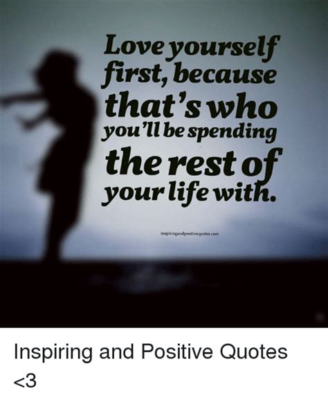 Inspirational Quotes Love Yourself First Quotes The Quotes