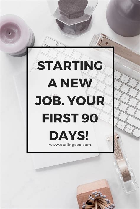 Starting A New Job Your First 90 Days Starting A New Job New Job Job