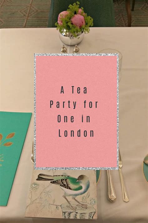A Tea Party For One In London In 2020 Europe Trip Itinerary Tea