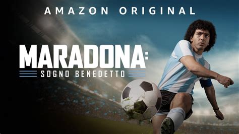 Maradona Sogno Benedetto Recensione Della Serie Prime Video