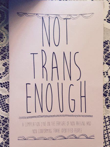 Not Trans Enough