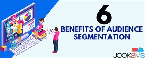 6 Benefits Of Audience Segmentation All You Need To Know Jooksms