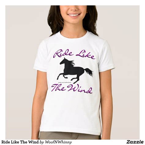 Ride Like The Wind T Shirt Girls Tshirts Women Fashion