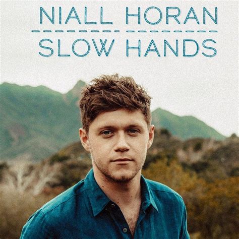 Niall Horan Slow Hands
