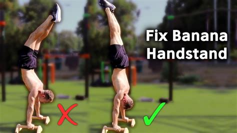 How To Fix Banana Handstand Best Exercises For Straight Handstand