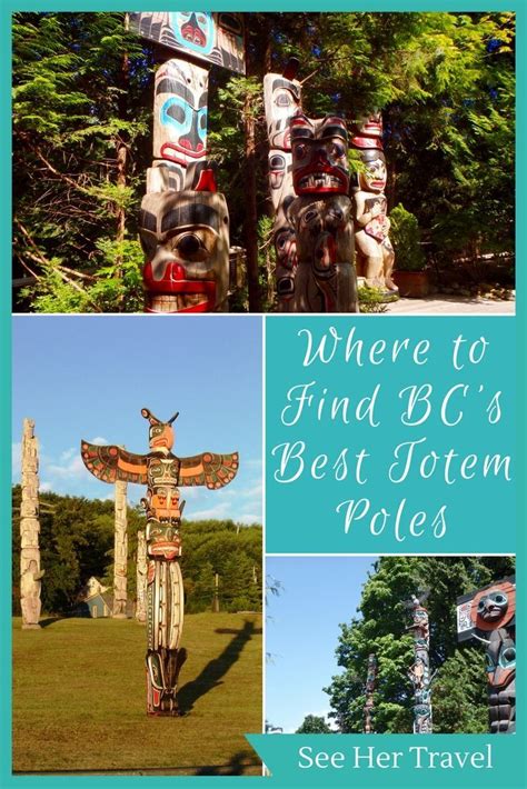 Where To Find The Best Totem Poles In Bc Canada Dn Get Off The Beaten