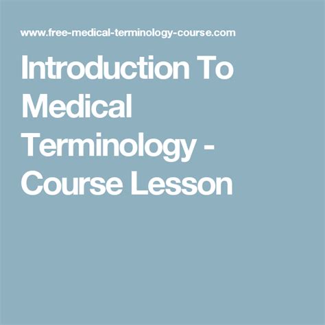 If you'd like documentation of your completion in the dmu medical terminology course, the cost is $99 and you must register through the online system. Introduction To Medical Terminology - Course Lesson ...