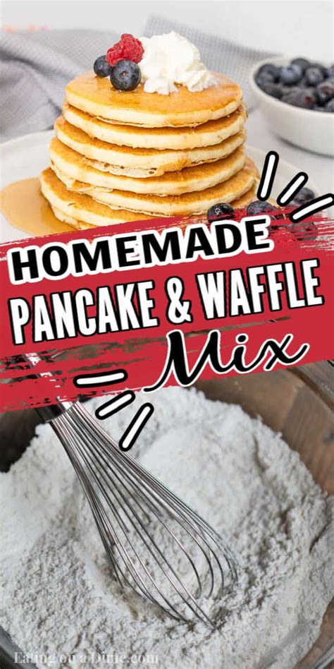 Homemade Pancake Mix How To Make Pancake Mix Homemade Waffle Mix