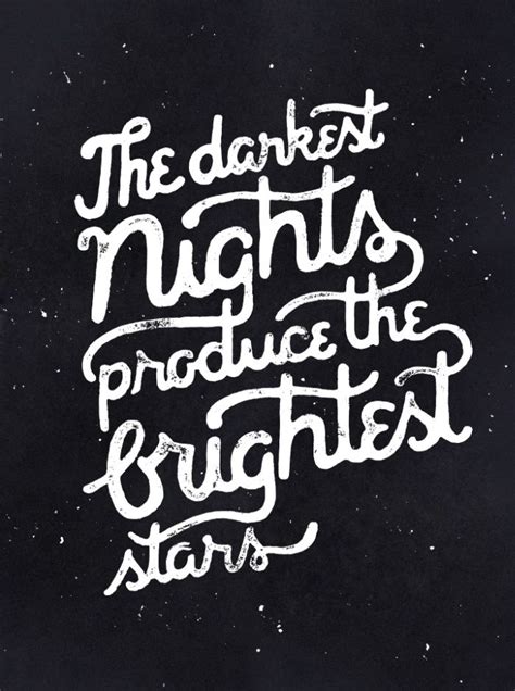 Darkest Nights Art Print By Weareyawn Society6 Cool Words Typography Quotes Dark Night