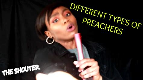 Different Types Of Preachers Youtube