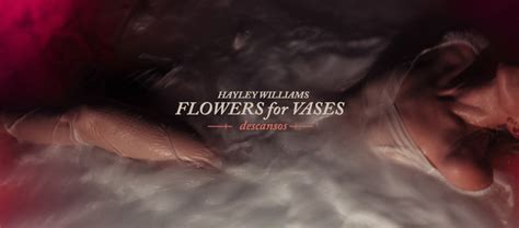 Flowers for vases hayley williams merch. Glasse Factory - Hayley Williams Drops Vulnerable Full ...