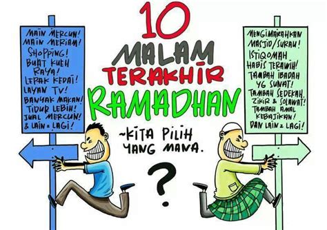 Jiwa Hamba 10 Malam Terakhir Ramadhan Kita Pilih Yang Mana