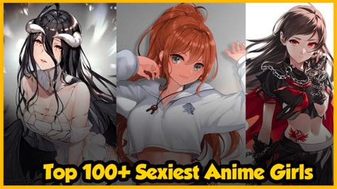 top 100 most sexy anime girls 2023 page 5 of 6 myanimeguru
