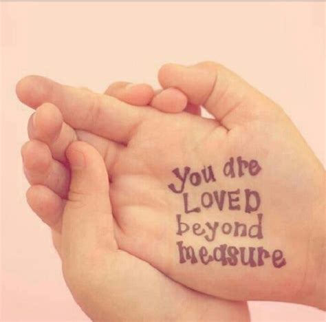 You Are Loved Beyond Measure Ephesians 316 21