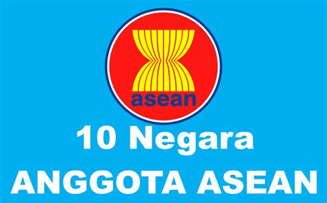 Dikutip dari pemberitaan kontan 10 negara asean, berdasarkan tanggal menjadi anggota, adalah indonesia (8 agustus 1967), malaysia. Negara-Negara anggota ASEAN 2017-2018 - Bagas Aji Harvian