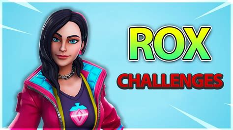 Fortnite Rox Challenges Guide Overview Season 9 Youtube