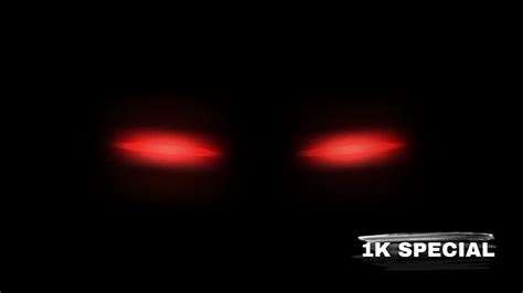 1k Special 🥰 Glowing Eyes Overlay Red Eyes Youtube