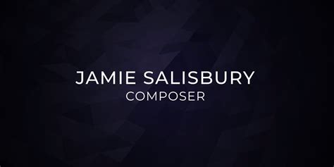 Jamie Salisbury Composer