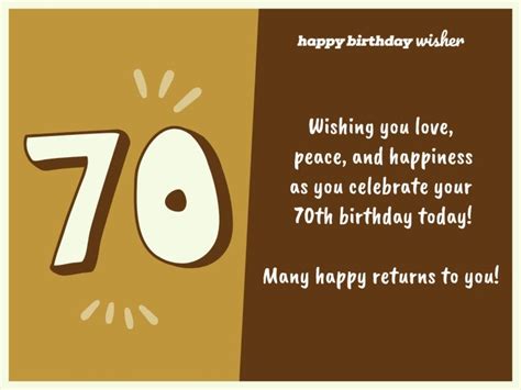 Wishing You Love And Happiness On Your 70th Happy Birthday Wisher