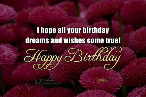 I Hope All Your Wishes Come True Azbirthdaywishes Com