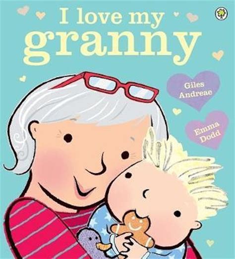 Giles Andreae I Love My Granny Board Book Paperback Elefantro
