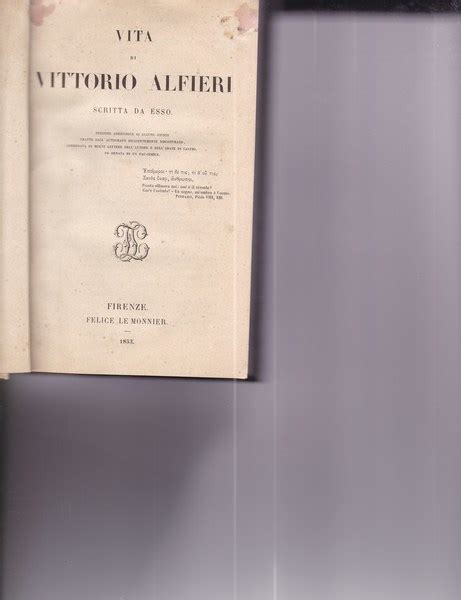 Vita Di Vittorio Alfieri Scritta Da Esso By Vittorio Alfieri Buono