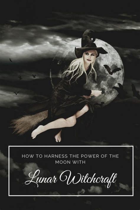Lunar Witchcraft Harnessing The Power Of The Moon Grounded In The