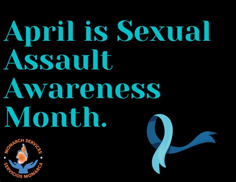 April Is Sexual Assault Awareness Month Monarch Services 24 Hour