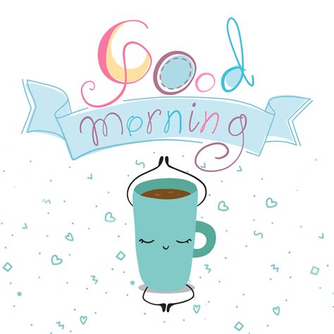 100 good morning images quotes and messages to share on social media morning coffee images cute