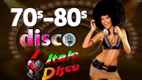 mega disco dance songs legend golden disco greatest 70 80 90s eurodisco megamix youtube