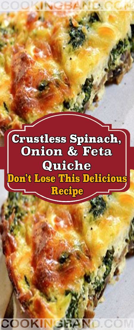 Crustless Spinach Onion And Feta Quiche In 2020 Quiche Recipes Easy